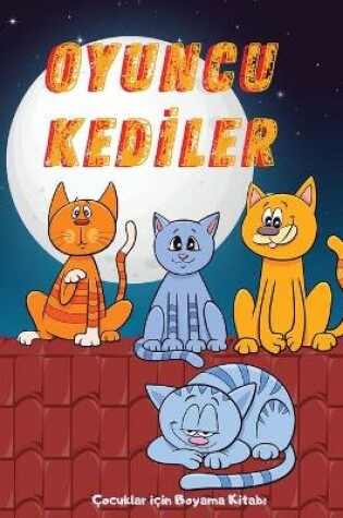 Cover of Oyuncu Kedİler