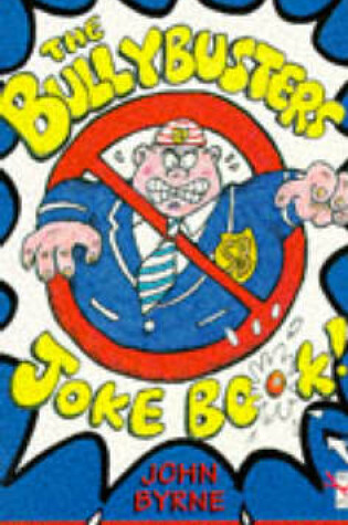 Cover of The Bullybuster's Joke Book