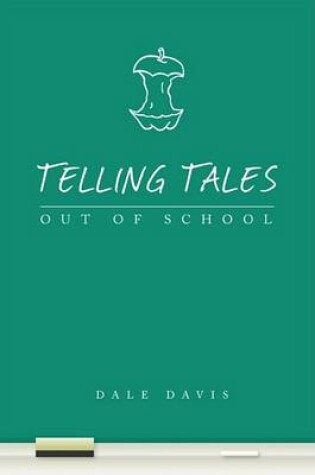 Cover of Telling Tales Out of School