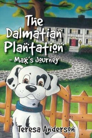 Cover of The Dalmatian Plantation