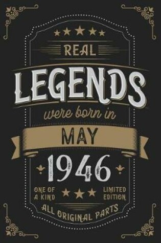 Cover of Real Legendes were born in May 1946