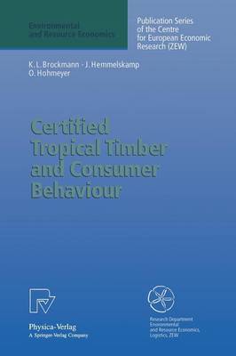 Book cover for Certified Tropical Timber and Consumer Behaviour