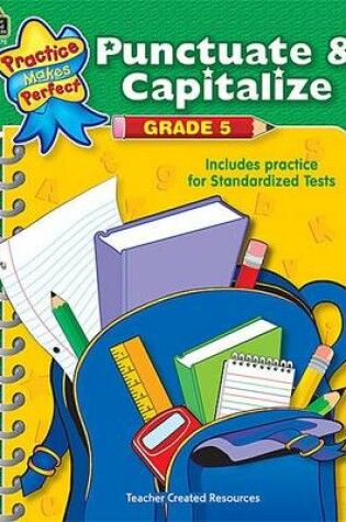 Cover of Punctuate & Capitalize, Grade 5