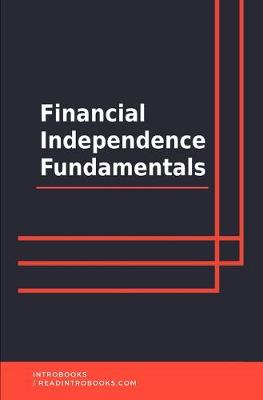 Book cover for Financial Independence Fundamentals