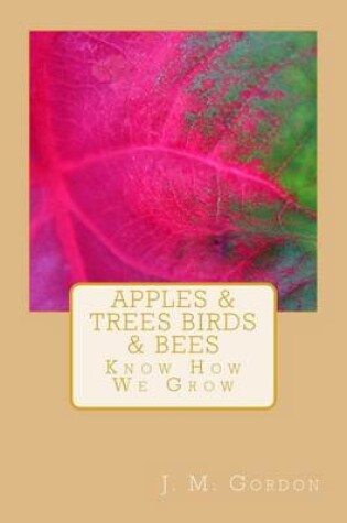 Cover of Apples & Trees Birds & Bees