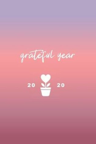 Cover of Grateful Year 2020