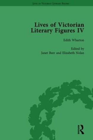 Cover of Lives of Victorian Literary Figures, Part IV, Volume 3