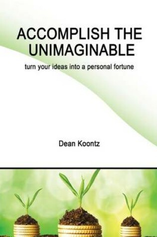 Cover of Accomplish the Unimaginable
