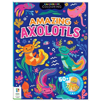 Cover of Kaleidoscope Sticker Colouring Awesome Axolotls