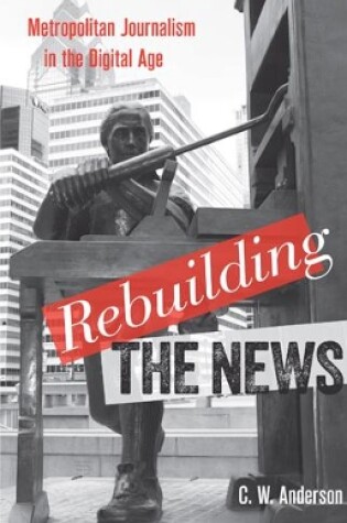 Cover of Rebuilding the News