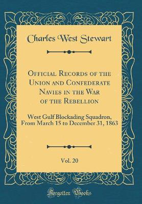 Book cover for Official Records of the Union and Confederate Navies in the War of the Rebellion, Vol. 20