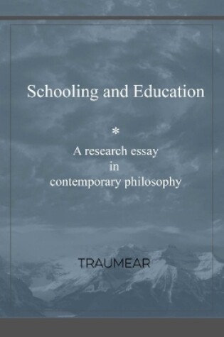 Cover of Schooling and Education