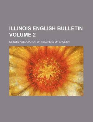 Book cover for Illinois English Bulletin Volume 2