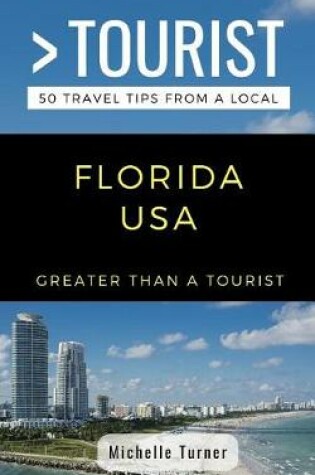 Cover of Greater Than a Tourist- Florida USA