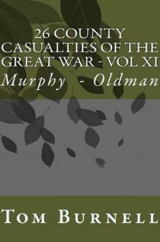 Cover of 26 County Casualties of the Great War Volume XI