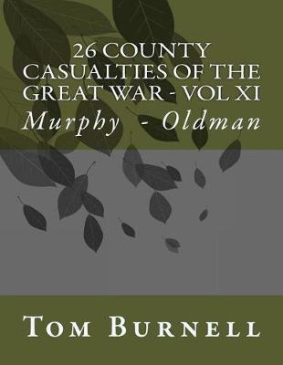 Book cover for 26 County Casualties of the Great War Volume XI