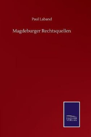 Cover of Magdeburger Rechtsquellen