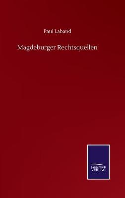 Book cover for Magdeburger Rechtsquellen