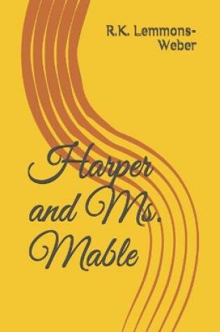 Cover of Harper and Ms. Mable