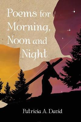 Book cover for Poems for Morning, Noon and Night