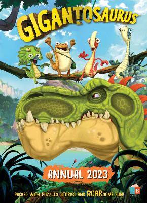 Book cover for Gigantosaurus Official Annual 2023