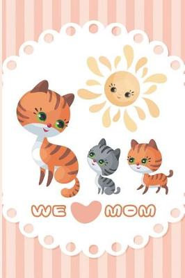 Book cover for We Love Mom