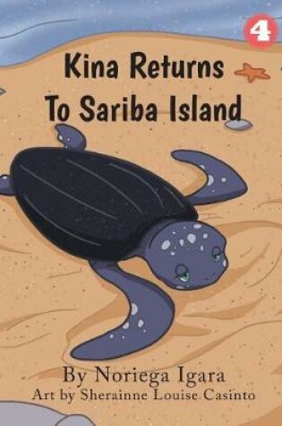 Cover of Kina Returns to Sariba Island