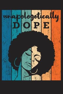 Book cover for Unapologetically Dope