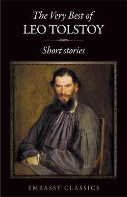 Book cover for The Very Best Of Leo Tolstoy -