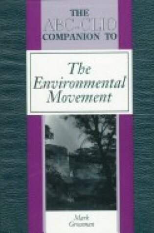 Cover of The ABC-Clio Companion to the Environmental Movement