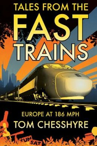 Cover of Tales from the Fast Trains