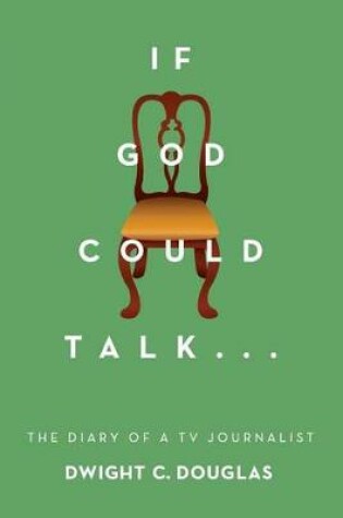 Cover of If God Could Talk...