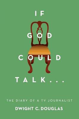 Book cover for If God Could Talk...