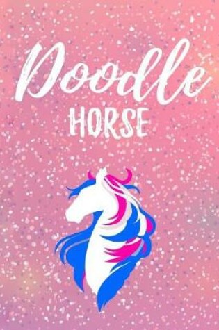 Cover of Doodle Horse