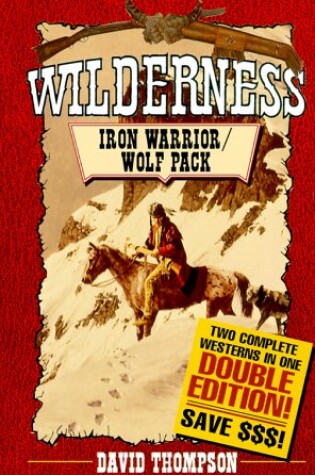 Cover of Iron Warrior / Wolf Pack