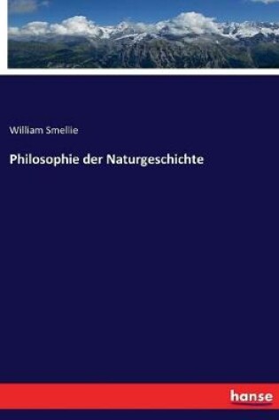 Cover of Philosophie der Naturgeschichte