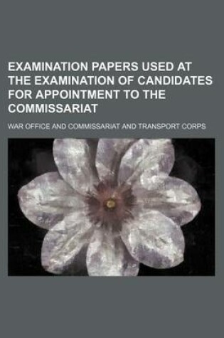 Cover of Examination Papers Used at the Examination of Candidates for Appointment to the Commissariat