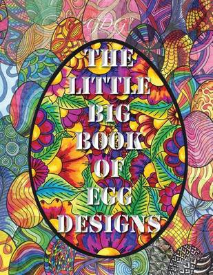 Book cover for The Little Big Book of Egg Designs