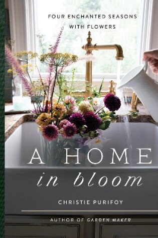 Cover of A Home in Bloom