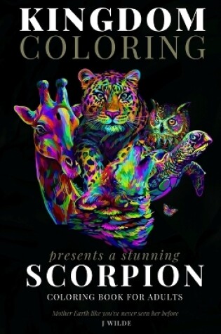 Cover of A Scorpion Coloring Book for Adults