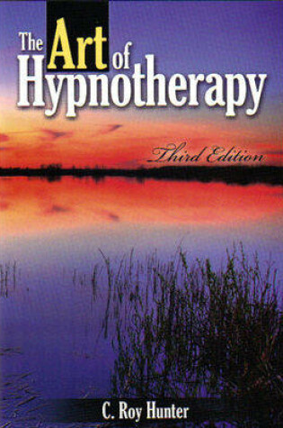 Cover of The Art of Hypnotherapy