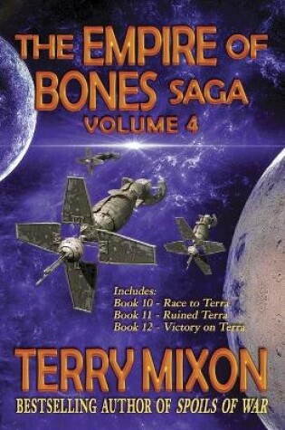 Cover of The Empire of Bones Saga Volume 4
