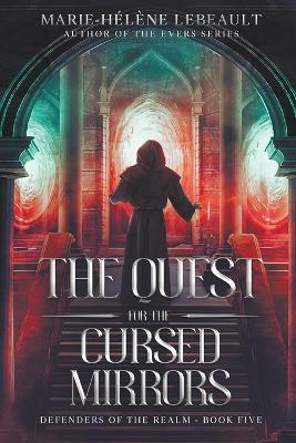 Book cover for The Quest for the Cursed Mirrors