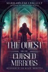 Book cover for The Quest for the Cursed Mirrors