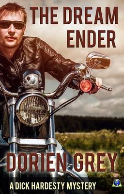 Book cover for The Dream Ender (a Dick Hardesty Mystery, #11) by Dorien Grey
