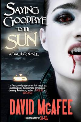 Book cover for Saying Goodbye to the Sun