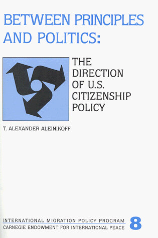 Cover of Between Principles and Politics