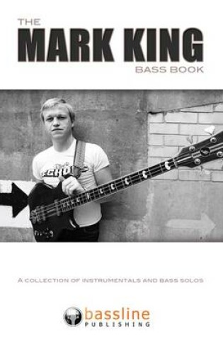 Cover of The Mark King Bass Book