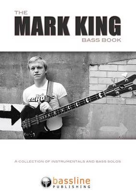 Book cover for The Mark King Bass Book