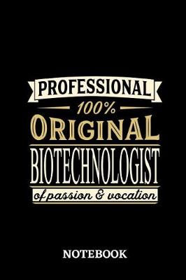 Book cover for Professional Original Biotechnologist of Passion and Vocation